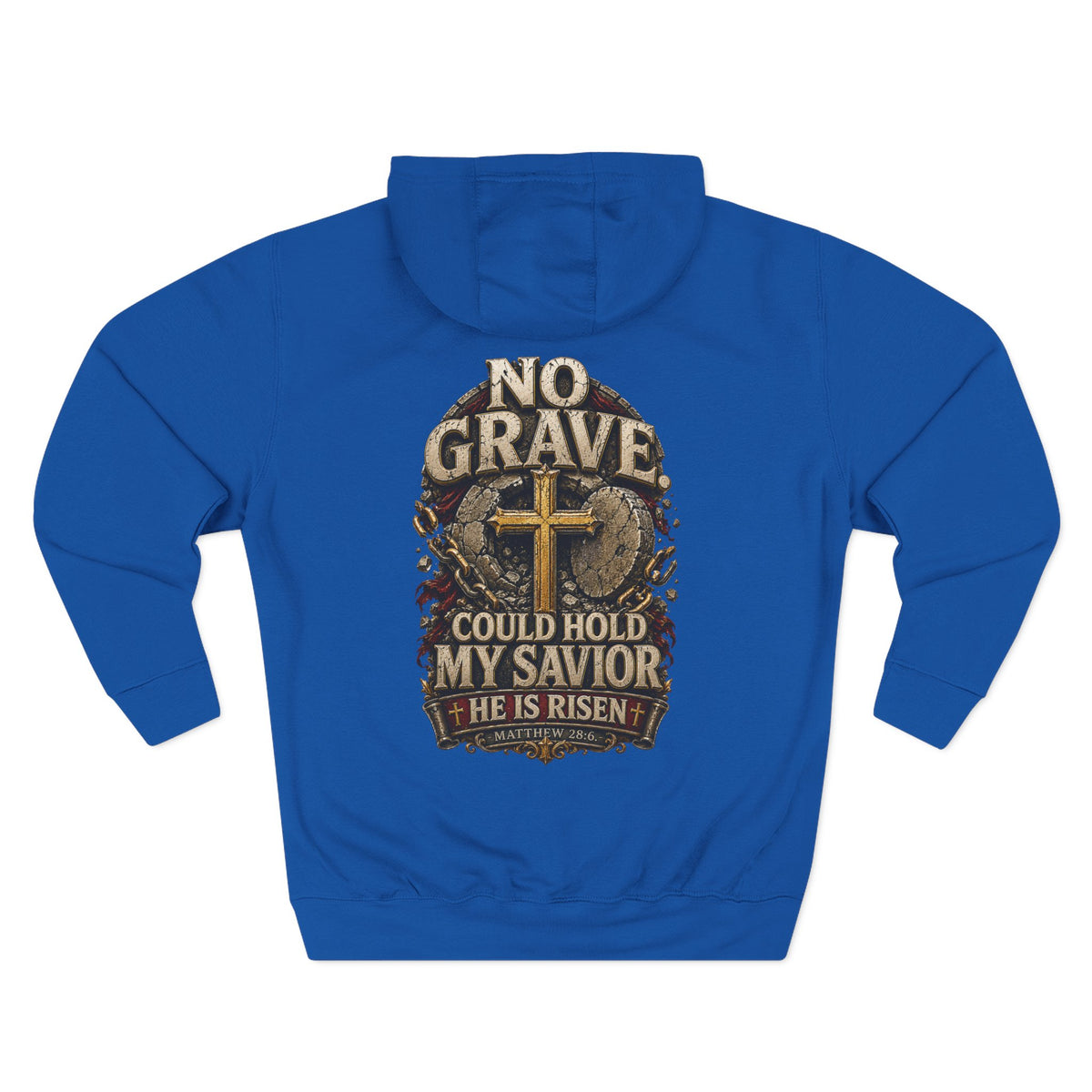 No Grave Could Hold My Savior - Graphic Pullover