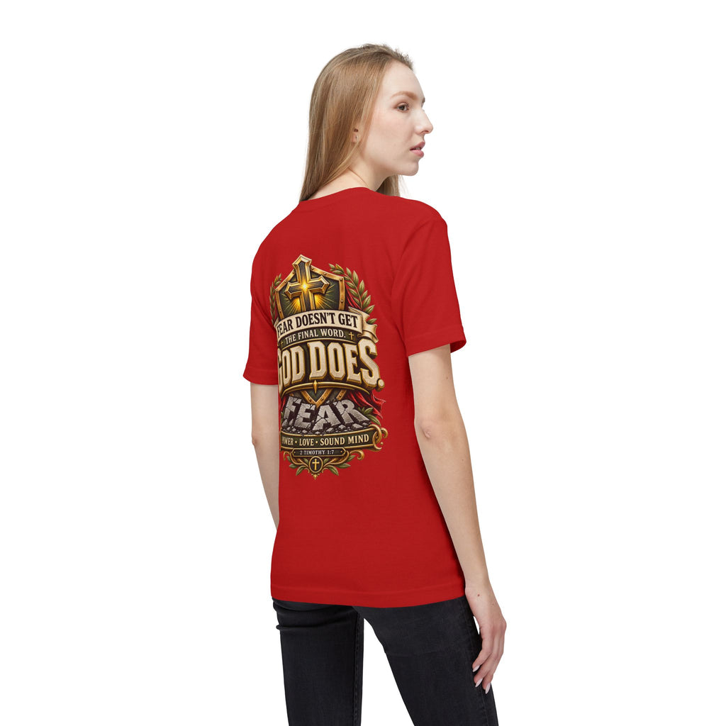 God Does T-Shirt — ("Fear Doesn’t Get the Final Word")