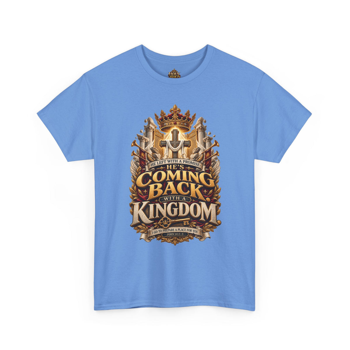 Kingdom Return Tee — "He's Coming Back"
