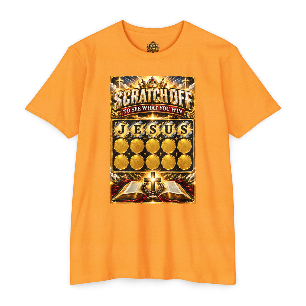 Scratch-Off Faith T-Shirt — "Scratch Off to See What You Win: Jesus" Christian Graphic Tee