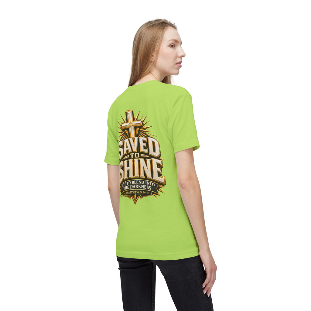 Saved to Shine Christian T-Shirt — "Not to Blend Into the Darkness"