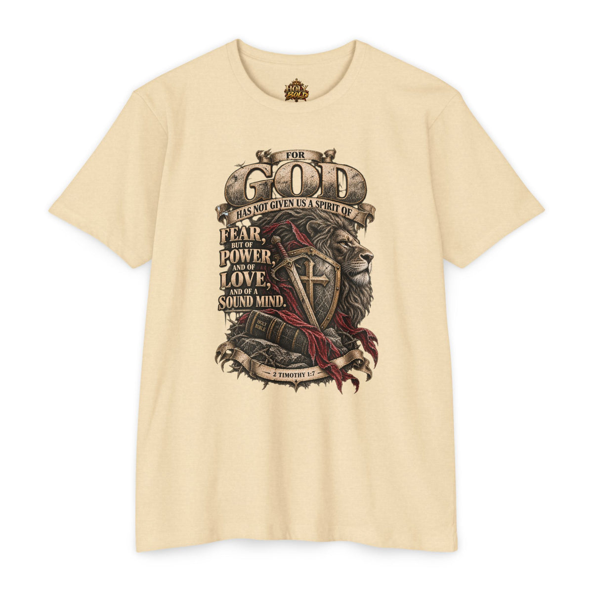 'For God Has Not Given Us a Spirit of Fear' Inspirational Tee