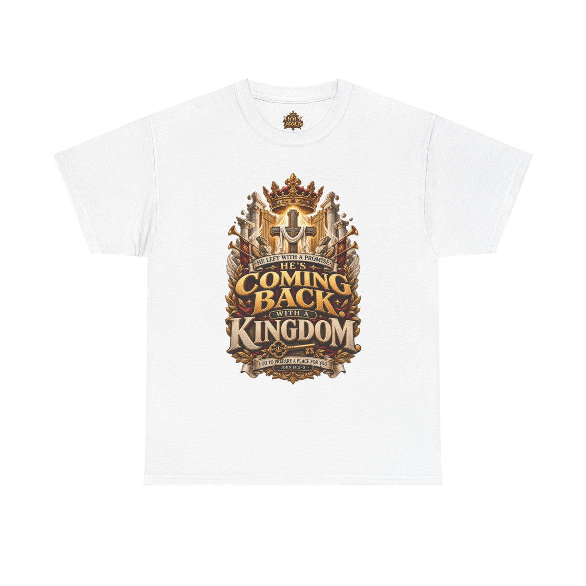Kingdom Return Tee — "He's Coming Back"
