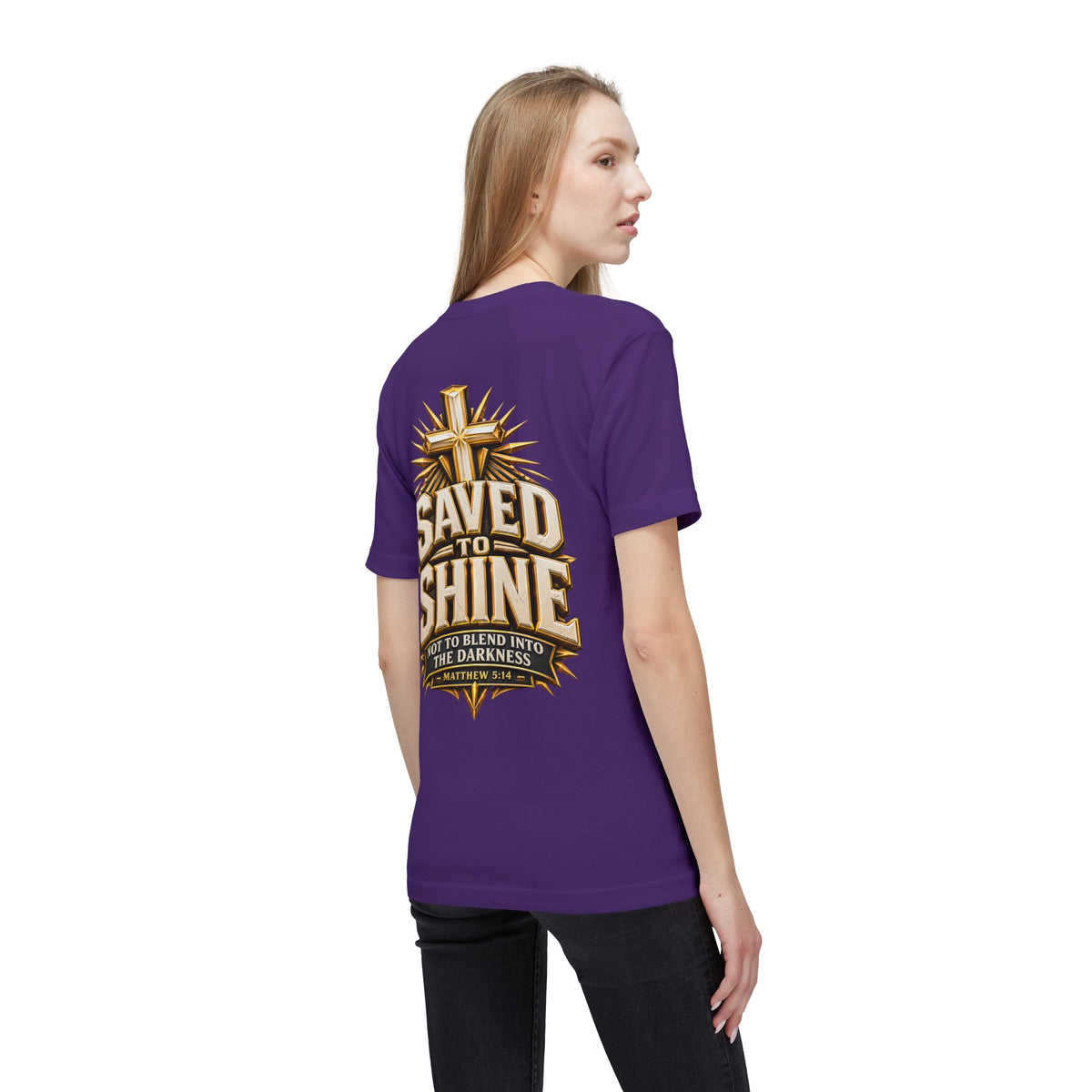 Saved to Shine Christian T-Shirt — "Not to Blend Into the Darkness"