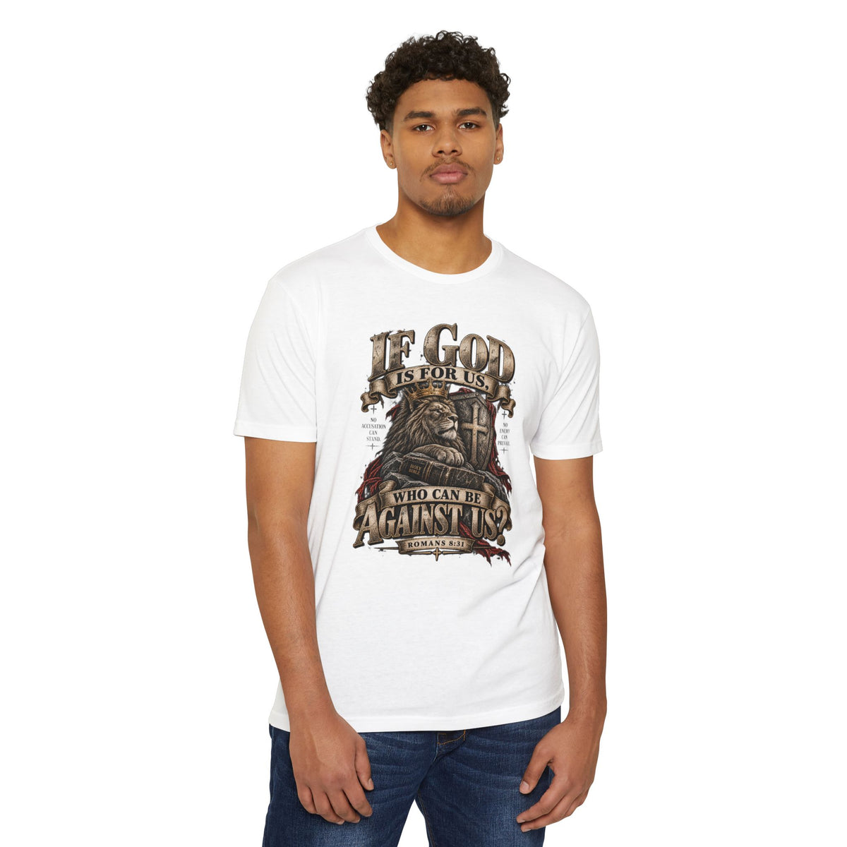 “If God Is For Us Who Can Be Against Us” Faith Graphic Tee