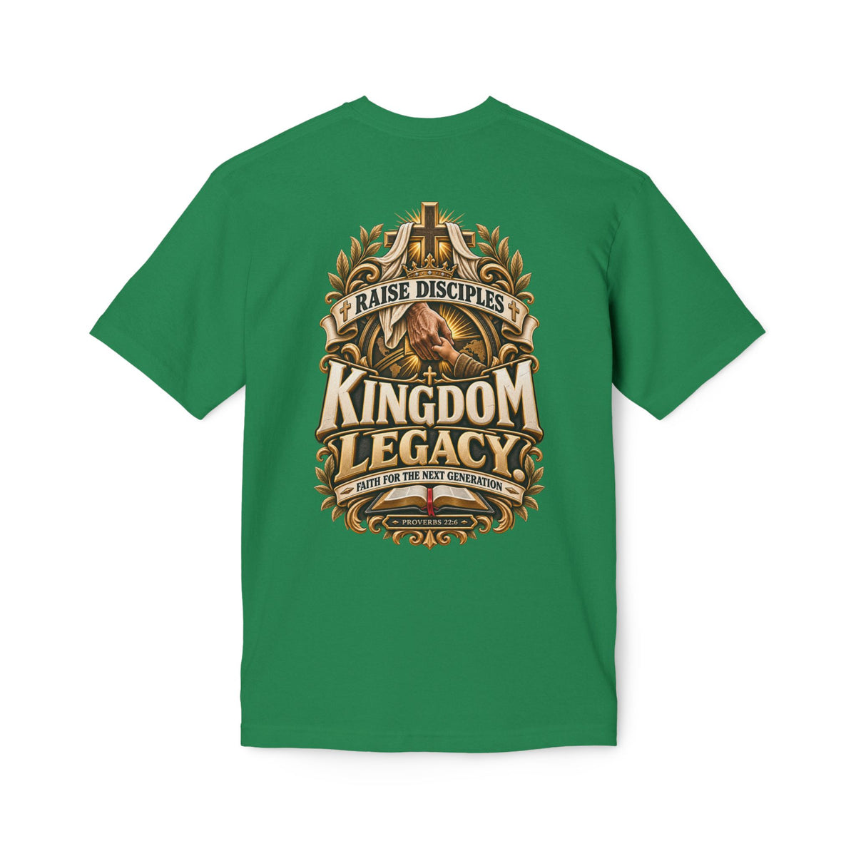 Kingdom Legacy T-Shirt – "Raise Disciples"