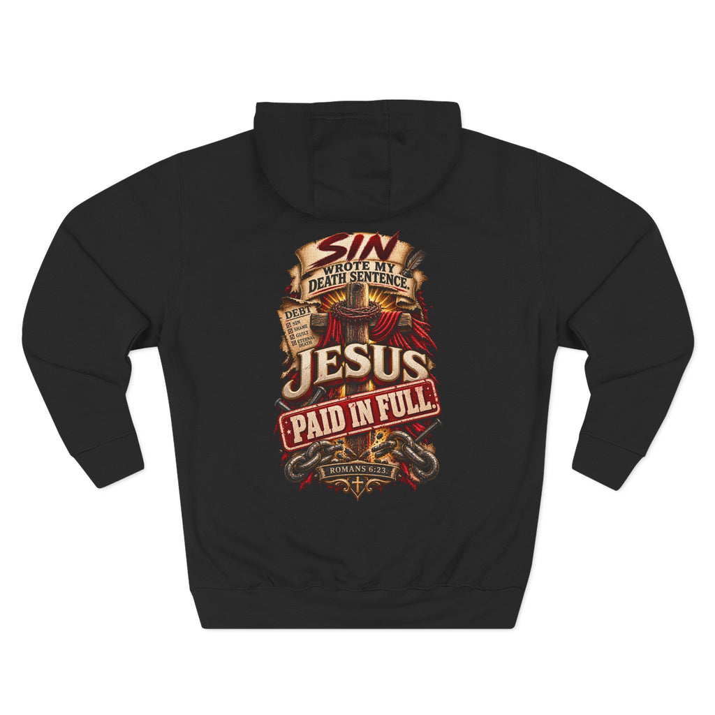 Jesus Paid in Full - Graphic Fleece Pullover