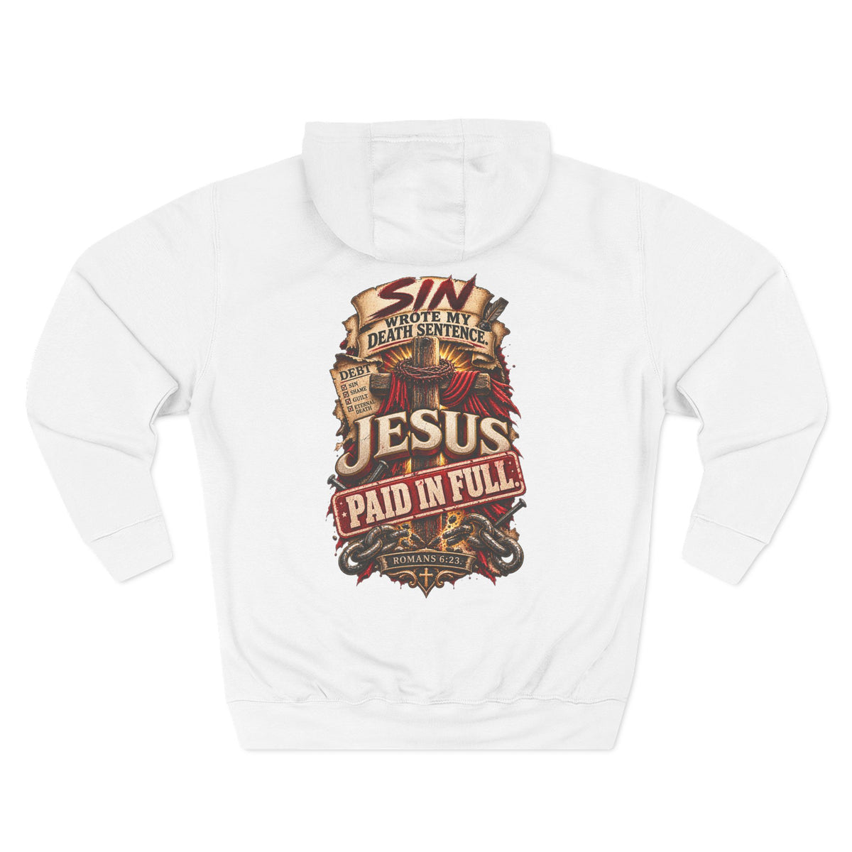 Jesus Paid in Full - Graphic Fleece Pullover