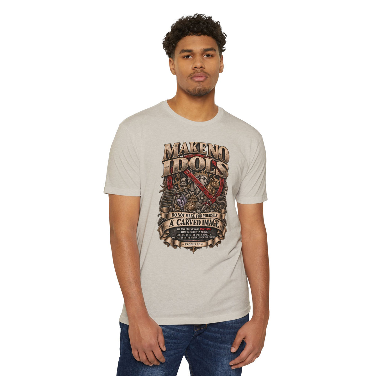 Make No Idols T-Shirt