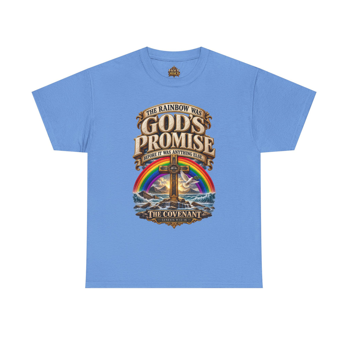 "God's Promise: The Rainbow Was the Covenant"