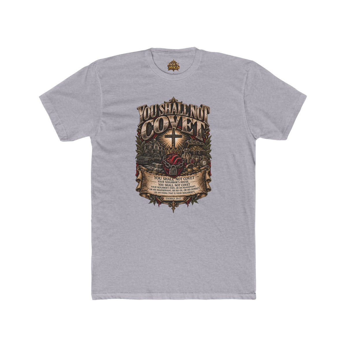 You Shall Not Covet T-Shirt — Christian Faith Cross Bible Verse Tee