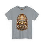 Kingdom Return Tee — "He's Coming Back"