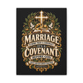 Marriage Covenant Canvas - "Marriage is More Than a Contract, It's a Covenant" Christian Wall Art