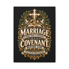 Marriage Covenant Canvas - "Marriage is More Than a Contract, It's a Covenant" Christian Wall Art