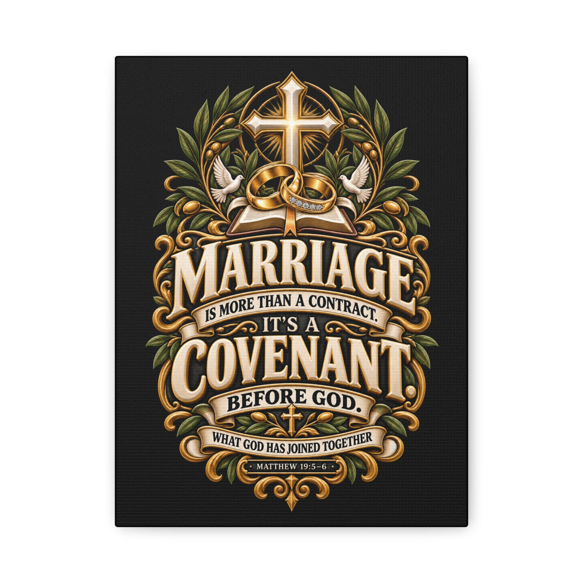 Marriage Covenant Canvas - "Marriage is More Than a Contract, It's a Covenant" Christian Wall Art