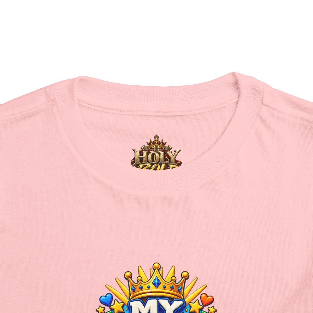 Toddler Tee — "My King Is Alive! He Is Risen"
