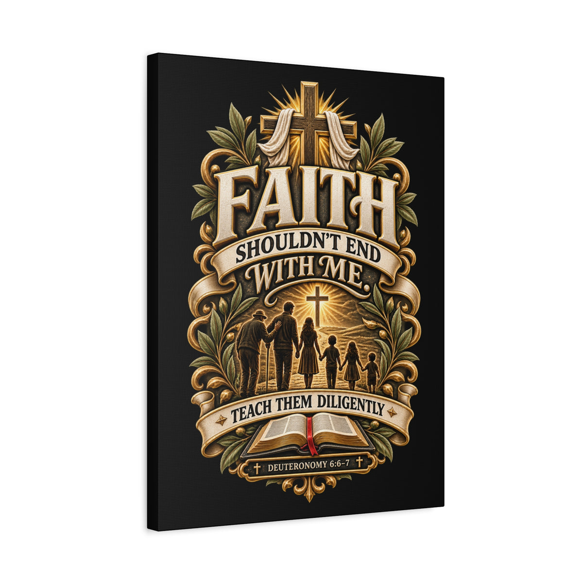 Faith Canvas Wall Art — "Faith Shouldn't End With Me" Christian Family Bible Verse Decor