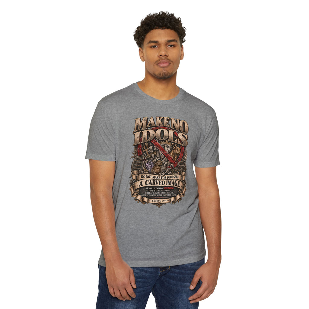 Make No Idols T-Shirt