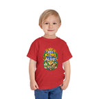 Toddler Tee — "My King Is Alive! He Is Risen"