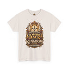 Kingdom Return Tee — "He's Coming Back"