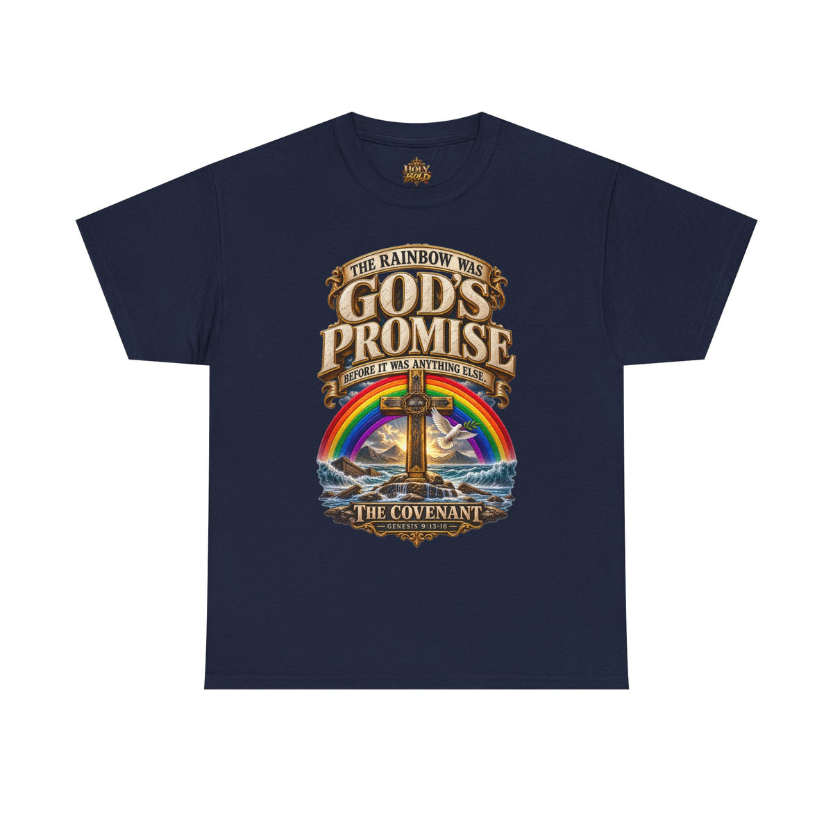 "God's Promise: The Rainbow Was the Covenant"